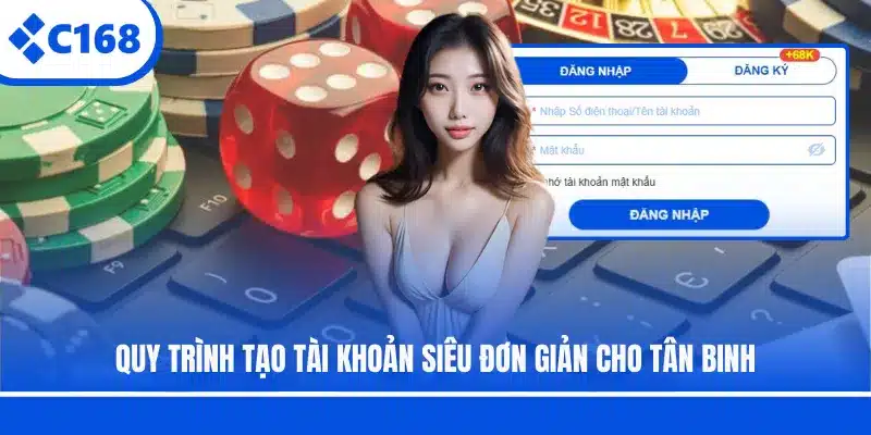 Quá trình đăng nhập C168 cực đơn giản